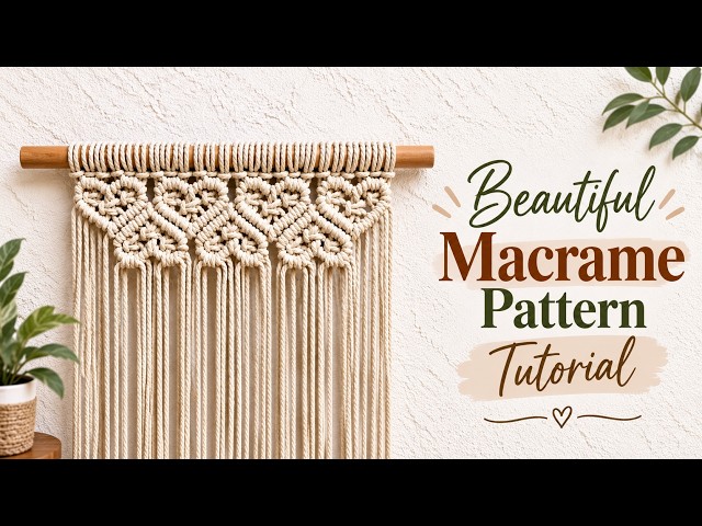 Easy Macrame Pattern Tutorial | Macrame Pattern for Beginners | DIY Macrame Pattern | DIY Macrame 