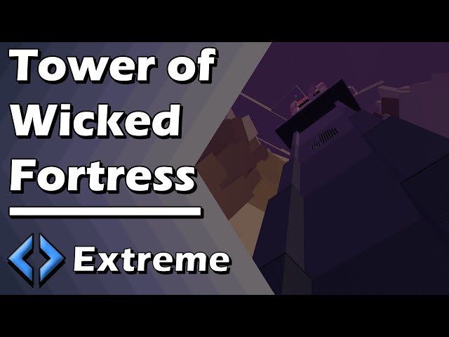 Tower of Wicked Fortress (ToWF) - EToH Ashen Towerworks