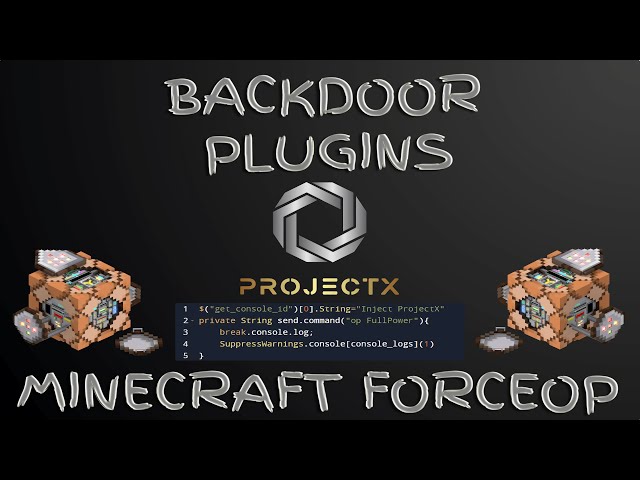 ProjectX - Minecraft Backdoor Plugins - ForceOP [1.8-1.21.3]