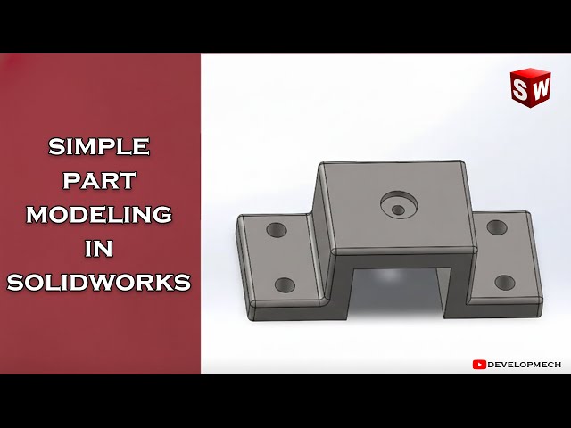Simple Part Modeling in SolidWorks | Beginner Friendly CAD Tutorial 🔧| STEP-BY-STEP | DEVELOPMECH