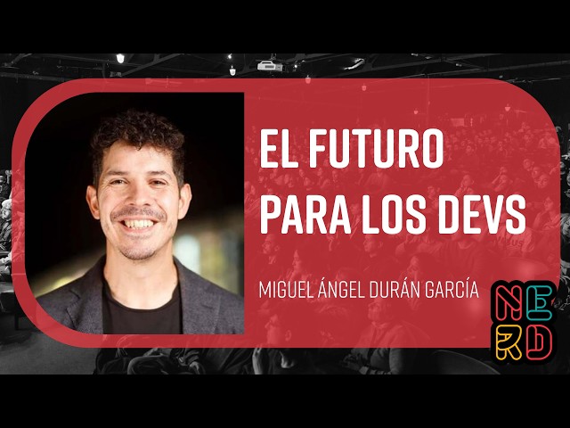 The future for devs - Miguel Ángel Durán García - Midudev