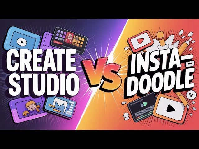 InstaDoodle vs Create Studio: Which Animation Tool Wins in 2025?