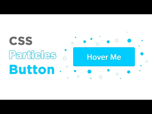 CSS Bubbly Button - Only CSS Hover Effect