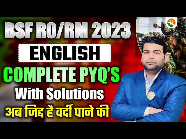 BSF RO RM English PYQS 2023 | BSF RO RM PYQS 2023 | BSF Ro RM pyq English | BSF RO RM English pyqs
