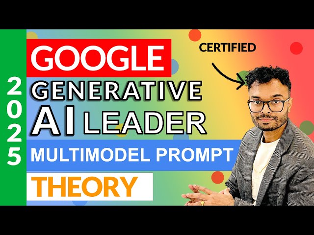 Google Multimodel Prompt Theory : Part - 11
