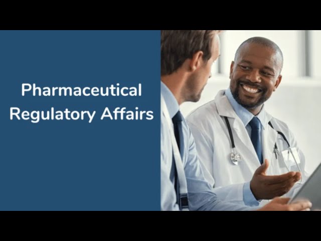 Pharmaceutical Regulatory Affairs - Online Course