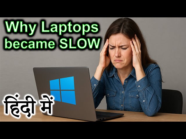 Why laptops became slow Explained in HINDI {Computer Wednesday}