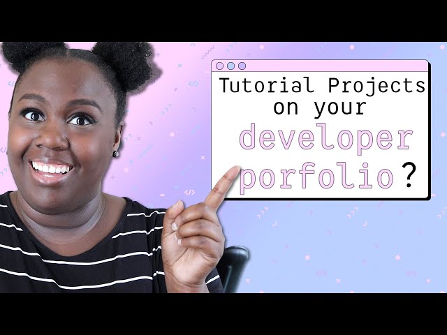 Should You Use Tutorial Projects on Your Developer Portfolio? | Making Tutorial Projects Your Own