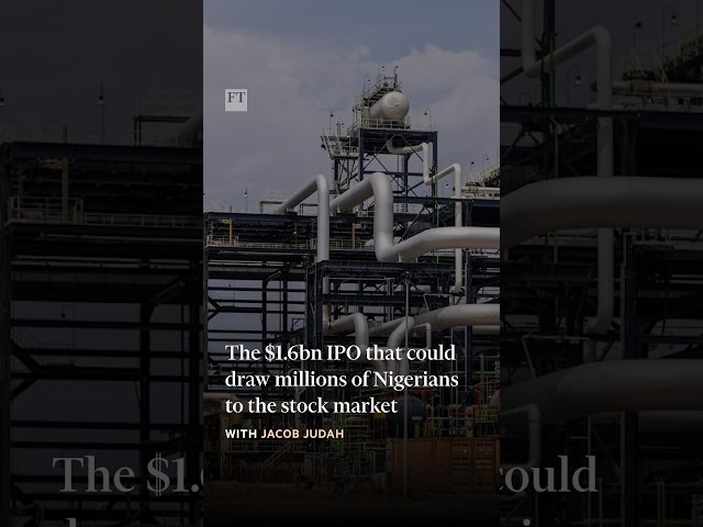 The $1.6bn IPO that could draw millions of Nigerians to the stock market | FT #shorts