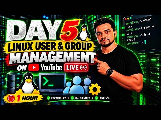 🔴 LIVE: Linux User & Group Management Tutorial | useradd, usermod, groupadd, passwd | DAY 5