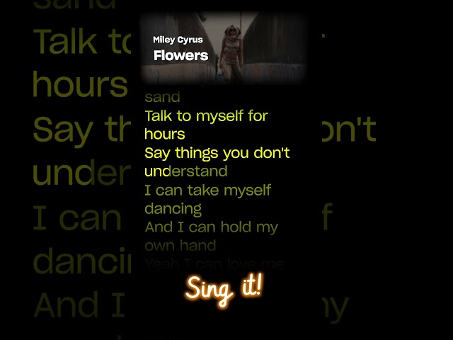 Miley Cyrus - Flowers (Mini Karaoke) π€
