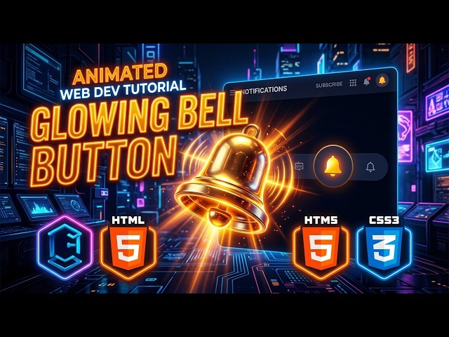 How to Build an Animated Glowing Bell Button with Pure HTML & CSS