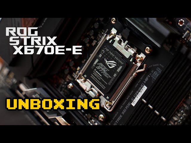 ROG STRIX X670E-G Gaming Wifi Unboxing 4K