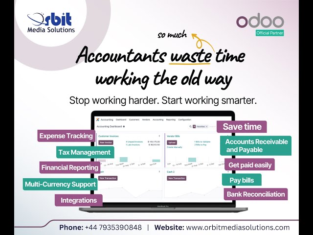 It’s time to work smarter, not harder | Odoo Accounting Software | Orbit Media Solutions