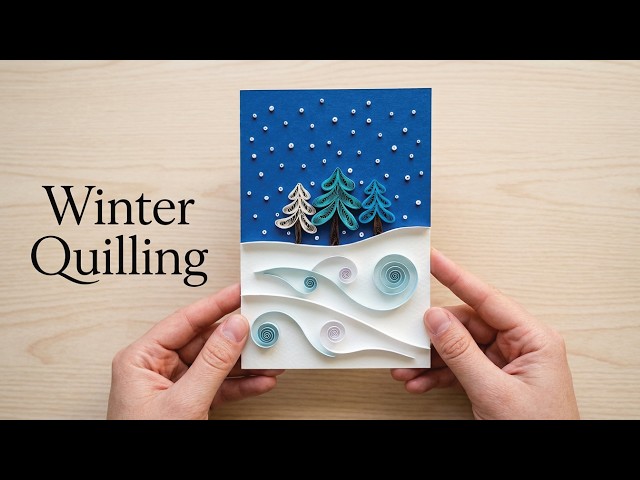 Paper Quilling WINTER Art for Beginners 🌨️ Snowy Hills
