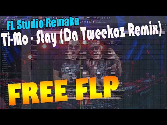 Ti-Mo - Stay (Da Tweekaz Remix) [FL Studio Remake] **FREE FLP**