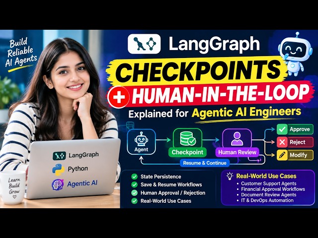LangGraph Checkpoints & Human-in-the-Loop Explained | Agentic AI Engineering Tutorial
