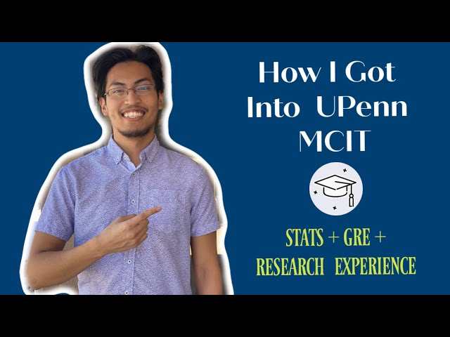 How I Got Into UPenn MCIT Online | Stats + GRE + Research Experience!