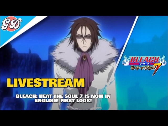 Bleach: Heat The Soul 7 English Translation Part 2 (PSP) | Livestream