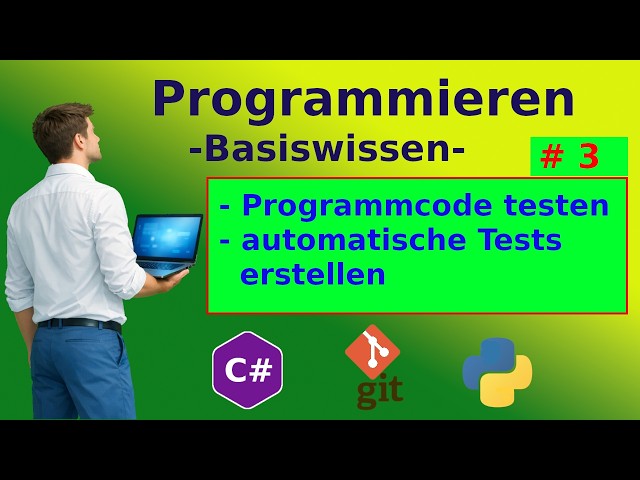 Programmcode automatisch testen (3) [DE]