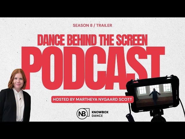 Dance Behind the Screen Podcast | Season 8 Trailer