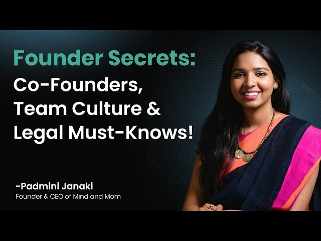 Startup teams—vision, culture & values ft. Padmini Janaki [FULL EPISODE] | The Founder's Foyer