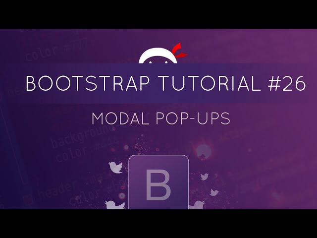 Bootstrap Tutorial #26 - Modal Pop-ups