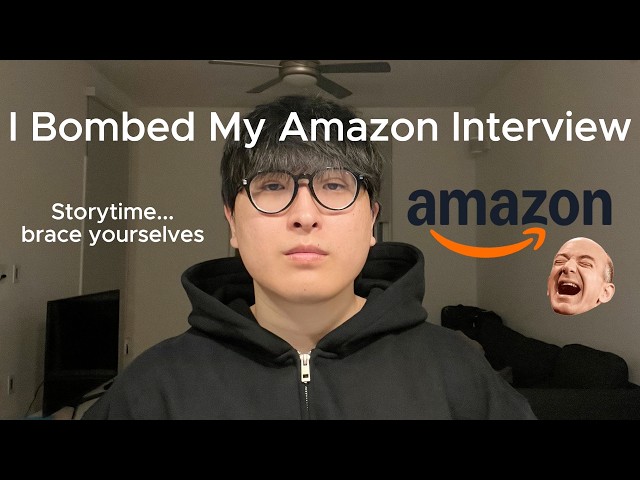 How I Bombed My Amazon SWE Internship Interview