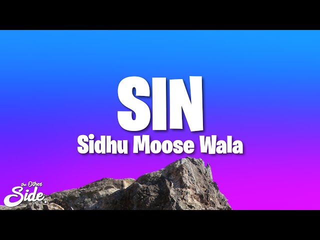 Tribute to Sidhu Moose Wala - Sin | The Kidd | Lyrics