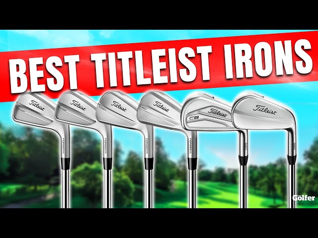 Which Titleist Iron is Right for You? Best Titleist Irons 2025