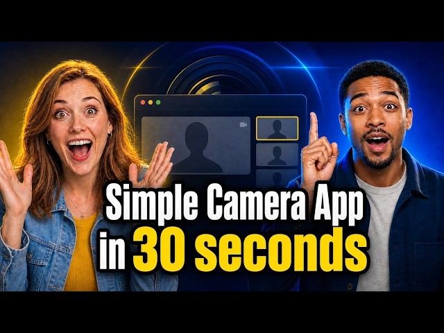 Simple Camera App in 30 seconds