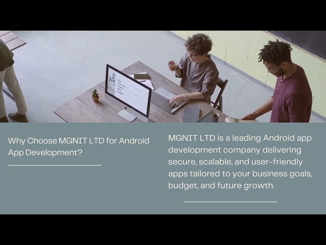Android App Development Services for Business Growth  MGNIT LTD