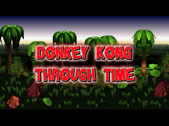 Donkey Kong Through Time (1981-2015)
