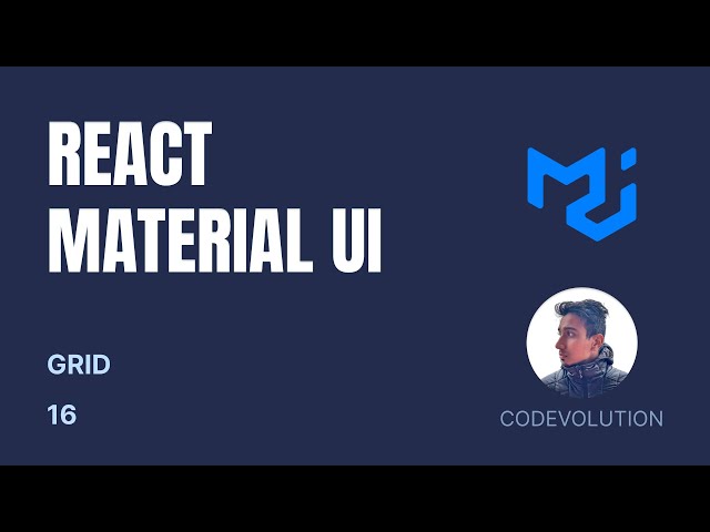 React Material UI Tutorial  - 16 - Grid