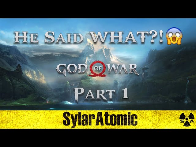 He Said WHAT?! - God of War Edition - Part 1