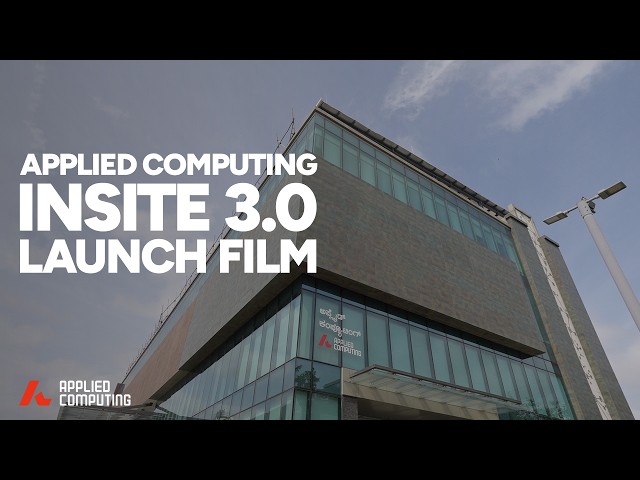 Applied Computing l INSITE 3.0 Launch Film