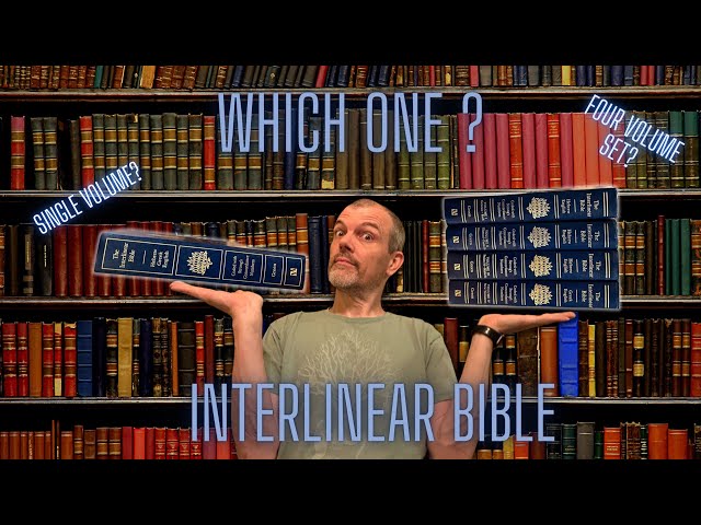 Interlinear Bible - Which One is Right For You?