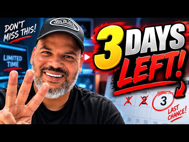 Only 3 days left 