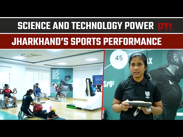 Science and Technology Power Jharkhand’s Sports Performance