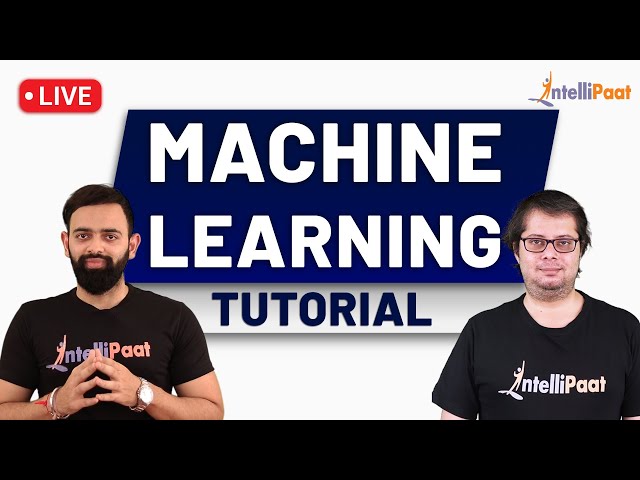 Machine Learning Course | Machine Learning For Beginners | Intellipaat