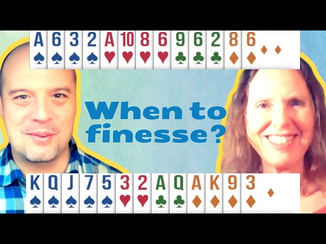When to finesse in bridge? - with Marla Lawson | Learn Bridge Online