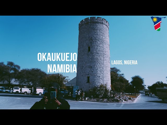 Okaukuejo Camp Etosha, Namibia to Lagos Nigeria.