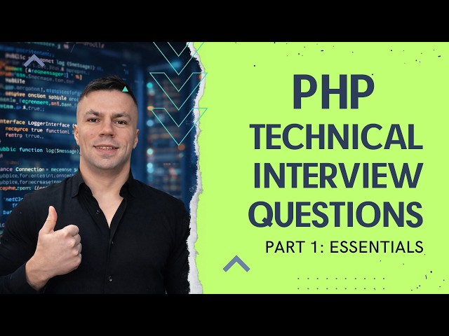 PHP Interview Questions You MUST Know (Part 1) | PHP Essentials