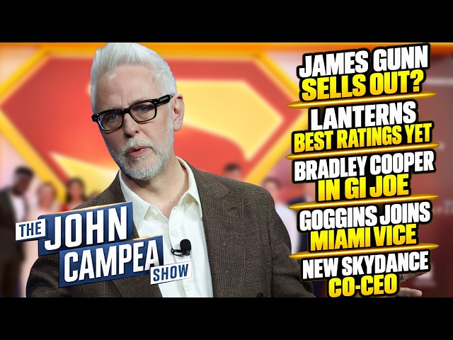 James Gunn Staying At DC, Lanters Viewership Hits Record High - The John Campea Show