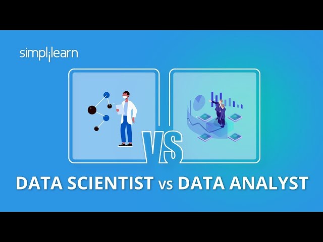 Data Scientist vs Data Analyst | Difference Between Data Scientist And Data Analyst | Simplilearn