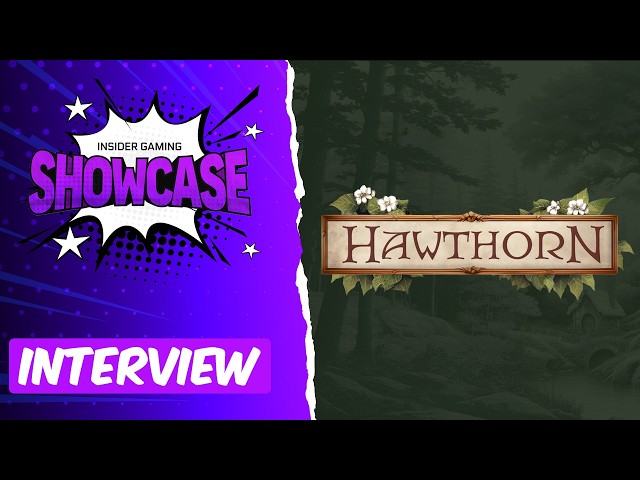 Hawthorn Developer Interview - Insider Gaming Showcase