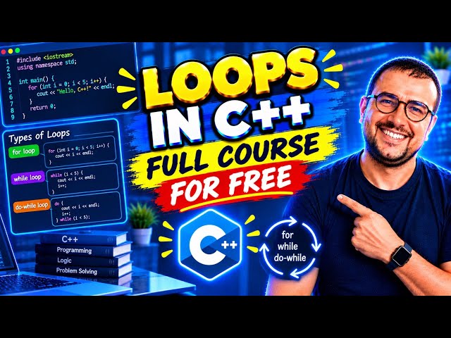Loops in C++ Full Course For FREE
