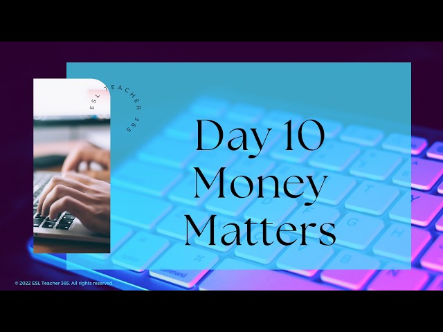 Online Teaching Money Matters (Teach Online in 10 Days)