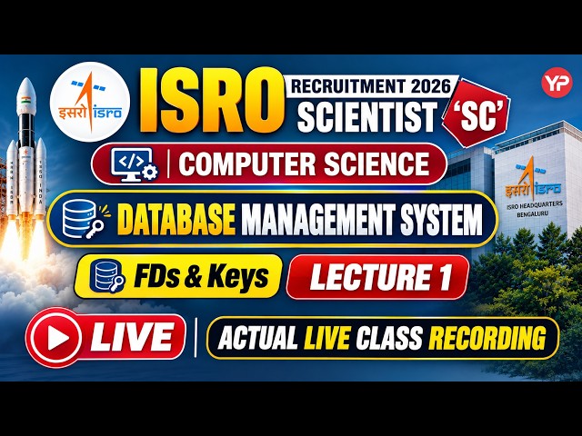 Database Management System (FDs & Keys ) Lec-1 for ISRO "SC" Exam Preparation 2026