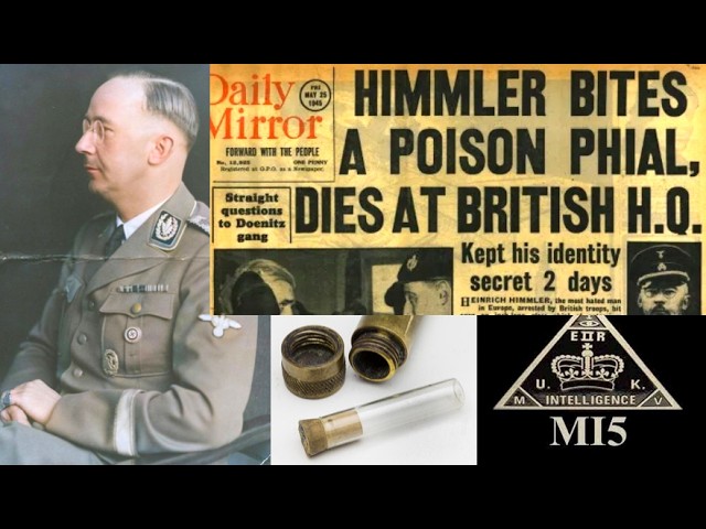The Men Who Murdered Himmler? New Documents Reveal MI5 Present When Himmler Died!